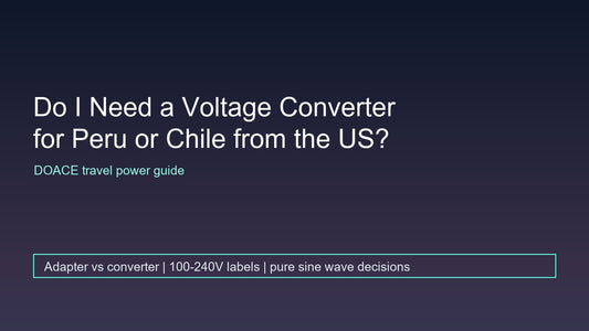 Do I Need a Voltage Converter for Peru or Chile from the US?