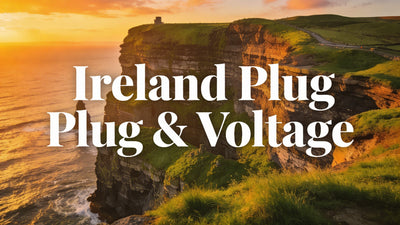 Do I Need a Voltage Converter & Plug Adapter for Ireland from the US?
