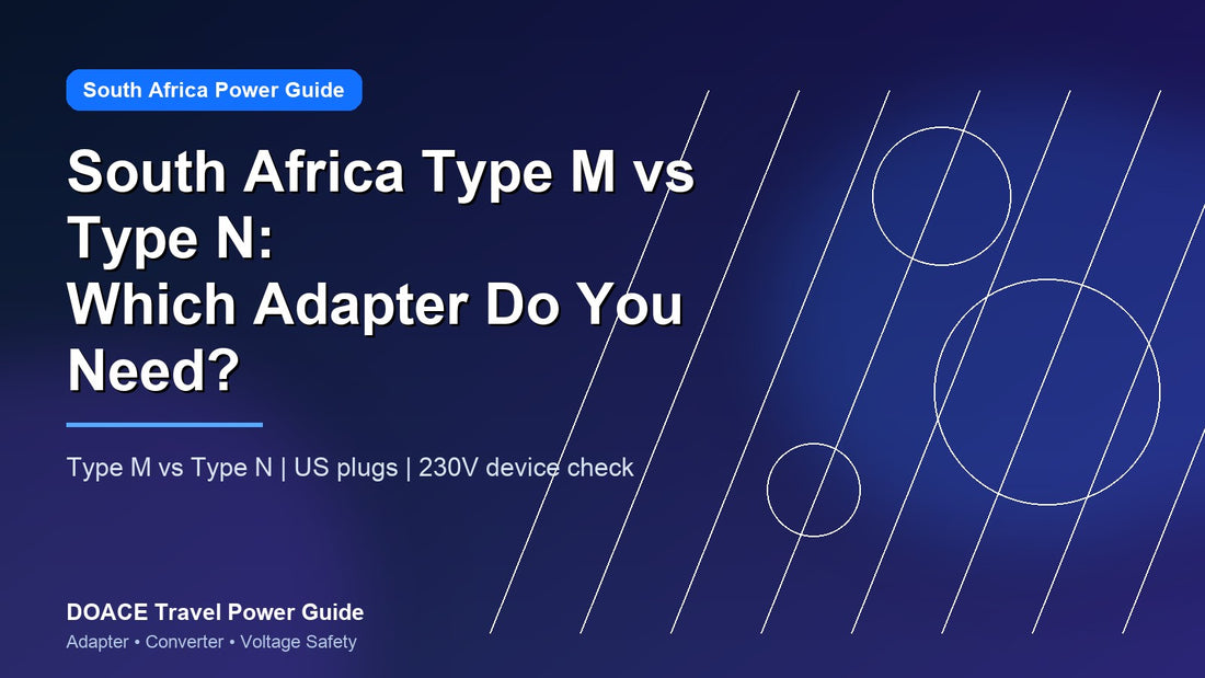 South Africa Type M vs Type N: Which Adapter Do You Need?